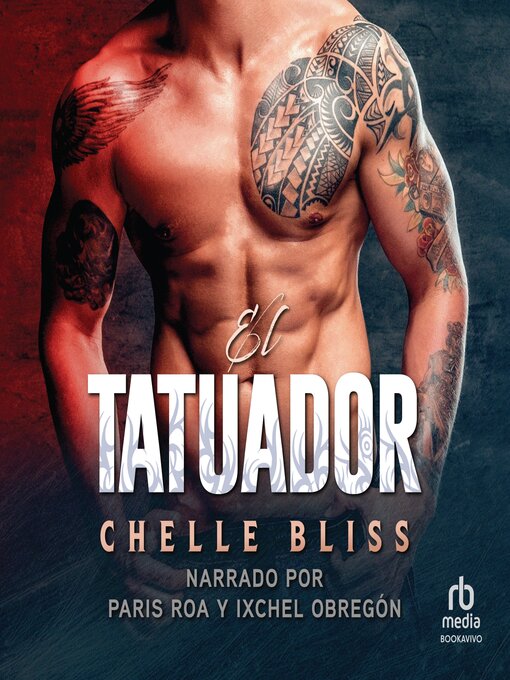 Title details for El tatuador by Chelle Bliss - Available